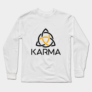 Karma Long Sleeve T-Shirt